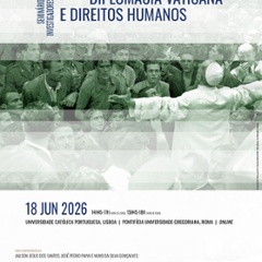 Arquivos Romanos: Diplomacia Vaticana e Direitos Humanos