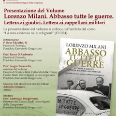 Lorenzo Milani. Abbasso tutte le guerre. Lettera ai giudici. Lettera ai cappellani militari