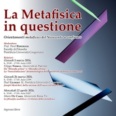 La Metafisica in questione. Orientamenti metafisici del Novecento a confronto