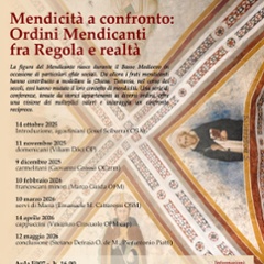 Mendicit&agrave; a Confronto: Ordini Mendicanti fra Regola e Realt&agrave;