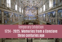 Temporary exhibition on the Conclave