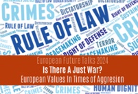 Is There A Just War? / EU Future Talks 2024