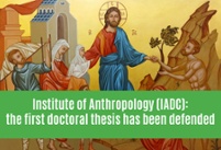 First Doctoral Dissertation in the Institute of Anthropology (IADC)